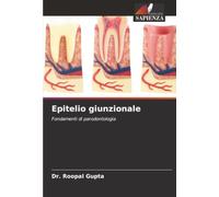 Epitelio giunzionale: Fondamenti di parodontologia