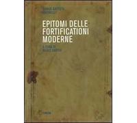 Epitomi delle fortificazioni moderne (rist. anast.)
