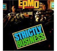 Epmd - Strictly Business by Epmd (1993-05-01)