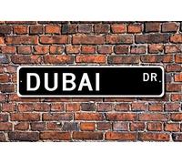 EpochSign Dubai Dubai Regalo Dubai Dubai Visitor Dubai Native Dubai Souvenir United Arab Emirates City, Cartello Stradale in Metallo, 40 x 10 cm