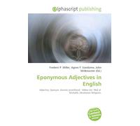Eponymous Adjectives in English: Adjective, Eponym, Aaronic priesthood, 'Abbas ibn 'Abd al-Muttalib, Abrahamic Religions.