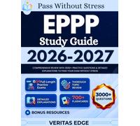 EPPP Study Guide 2026 - 2027: Comprehensive Review with 3000+ Practice Questions & Detailed Explanations to Pass Your Exam Without Stress