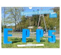Eppsteiner Einblicke (Wandkalender 2026 DIN A4 quer), CALVENDO Monatskalender: Die Stadt Eppstein besteht aus 5 spannenden Stadtteilen und bietet weit mehr als nur Burg Eppstein.