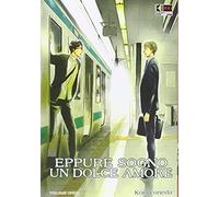 EPPURE SOGNO UN DOLCE AMORE UNICO n° 1