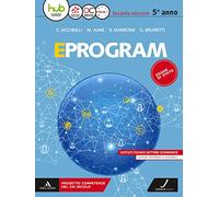Eprogram. SIA. Per la 5ª classe degli Ist. tecnici settore economico. Con ebook. Con espansione online