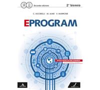Eprogram. SIA. Per le Scuole superiori. Con e-book. Con espansione online. ne