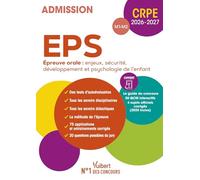 EPS Epreuve orale : enjeux, sécurité, développement et psychologie de l'enfant, CRPE M1-M2