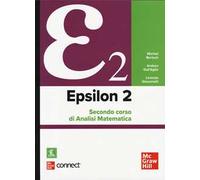 Epsilon 2. Secondo corso di analisi matematica. Con Connect. Con e-book
