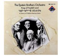 EPSTEIN BROTHERS ORCHESTE - KINGS OF FREYLEKH LAND
