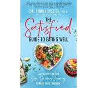 Epstein Satisfied Guide to Eating Well (Tascabile)