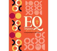 EQ Impact®: Living EQ Impact Out Loud
