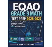 EQAO Grade 9 Math Test Prep 2026-2027: Comprehensive Study Guide Reviews for Ontario’s Digital Assessment With 2,500 Practice Question