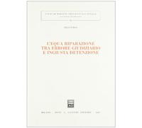 Equa riparazione tra errore giudiziari