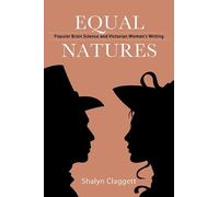 Equal Natures (Tascabile) SUNY series, Studies in the Long Nineteenth Century
