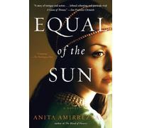 Equal of the Sun: A Novel