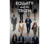 EQUaLITY and the Truth