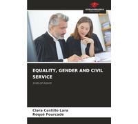 EQUALITY, GENDER AND CIVIL SERVICE: STATE OF RIGHTS