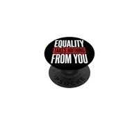 Equality Takes Nothing From You Giustizia Sociale PopSockets PopGrip Adesivo