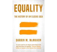 Equality: The history of an elusive idea