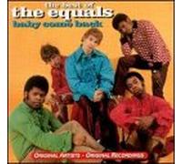 Equals,the - Baby Come Back