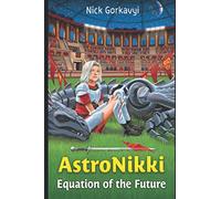 EQUATION OF THE FUTURE: (The Illustrated Edition)