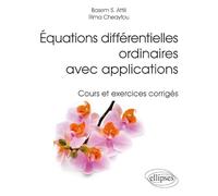 Équations différentielles ordinaires avec applications - Cours et exercices corrigés