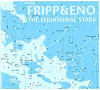 Equatorial Stars, The - Robert Fripp (Audio CD)