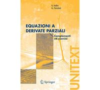 Equazioni e derivate parziali. Complementi ed esercizi