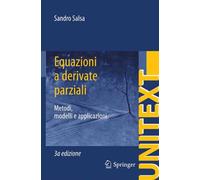 Equazioni a derivate parziali. Metodi, modelli e applicazioni - 2