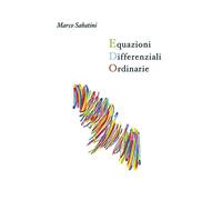Equazioni differenziali ordinarie - Marco Sabatini