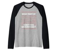 Equazioni Matematiche Divertenti Quale Parte Non capisci Maglia con Maniche Raglan