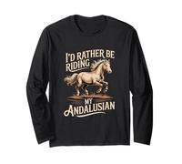 Equestre Preferirei Cavalcare Il Mio Cavallo andaluso Maglia a Manica