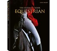 Equestrian - the Ultimate Book