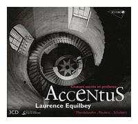Equilbey, Laurence - Choeur Accentus - Choeurs sacrés et profanes (3CD)
