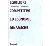Equilibri competitivi ed economie dinamiche