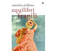 Equilibri fragili