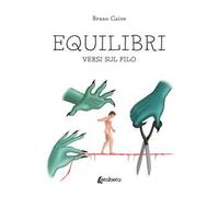 Equilibri. Versi sul filo
