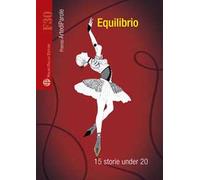 Equilibrio. 14 storie under 20