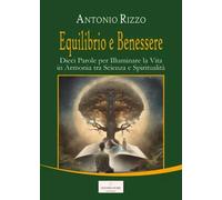 Equilibrio e Benessere - Antonio Rizzo