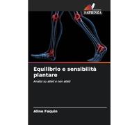 Equilibrio e sensibilità plantare: Analisi su atleti e non atleti