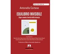 Equilibrio invisibile. Corpo e mente al servizio della sicurezza