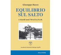 Equilibrio sul salto e ricordi anni '60 al Ce.P.I.M.