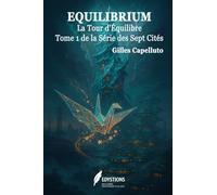 EQUILIBRIUM: La Tour d'Équilibre