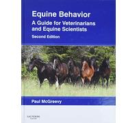 Equine Behavior, A Guide for Veterinarians and Equine Scientists, 2nd Edition