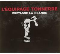 Equipage Tonnerre - Bretagne la grande