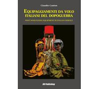 Equipaggiamenti da volo italiani del dopoguerra. Ediz. italiana e