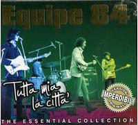Equipe 84 - Tutta Mia La Citta' - Cd