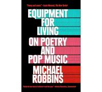 Michael Robbins Equipment for Living (Tascabile)