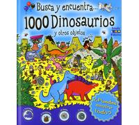 Equipo editorial 1000 Dinosaurios y otros objetos: 002 (Busca y encuentra)