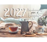 Equipo San Pabl Calendario Bendiciones para el hogar 2027 (Calendari (Tascabile)
